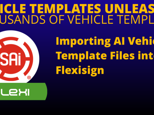 Importing AI Vehicle Template Files into Flexisign