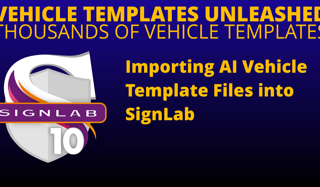 Importing AI Vehicle Template Files into SignLab