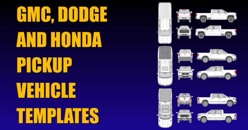 New Vehicle Templates for GMC, Dodge and Honda Pickups