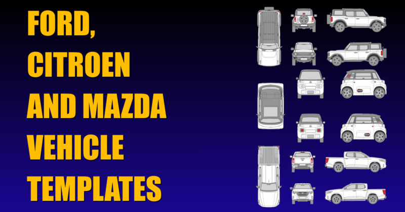 Vehicle Templates For Ford, Citroen and Mazda Models