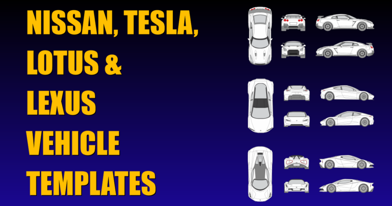 Nissan, Tesla, Lotus and Lexus Vehicle Templates Added