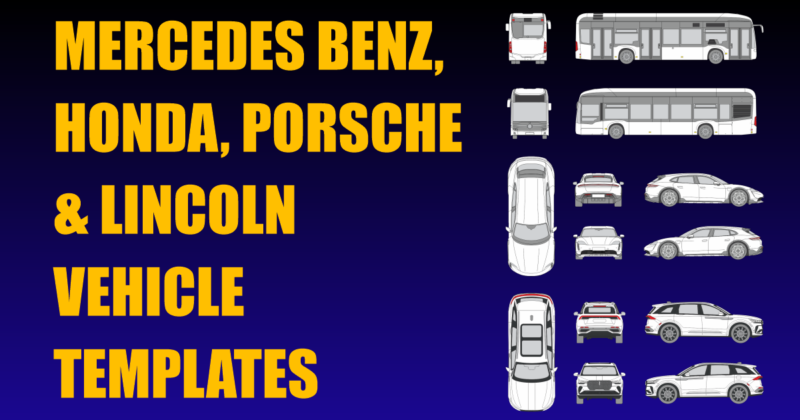 Mercedes Benz, Honda, Porsche and Lincoln Vehicle Templates Added