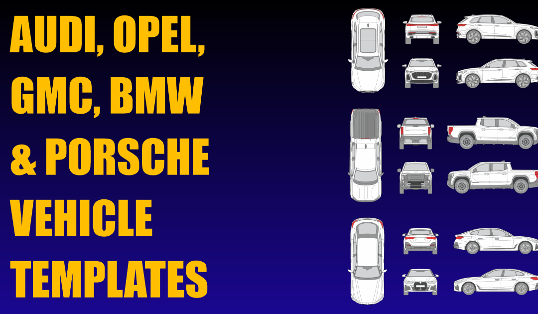 Audi, Opel, GMC, BMW and Porsche Vehicle Templates Added