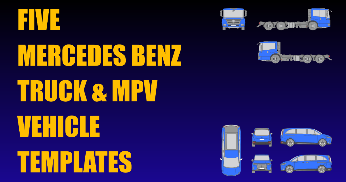 Five Mercedes Benz Truck & MPV Vehicle Templates Added