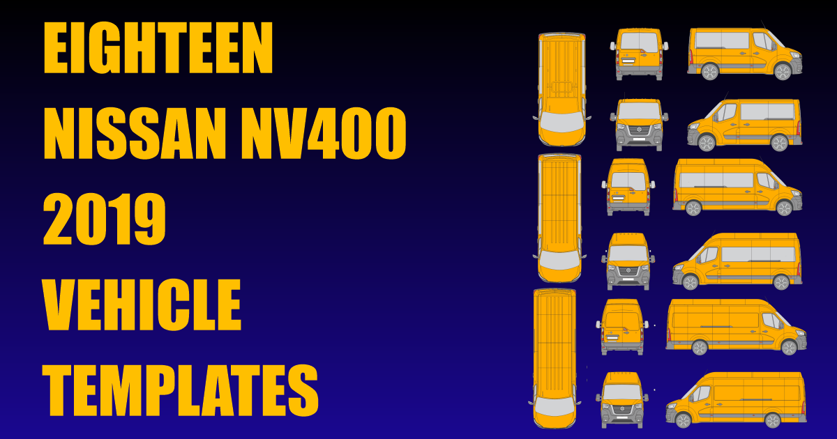 Eighteen Nissan NV400 2019 Vehicle Templates Added Eighteen Nissan NV400 2019 Vehicle Templates Added