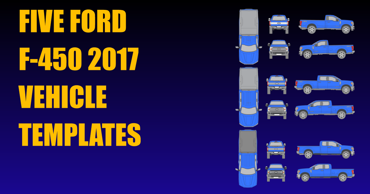 Five Ford F-450 2017 Vehicle Templates Added
